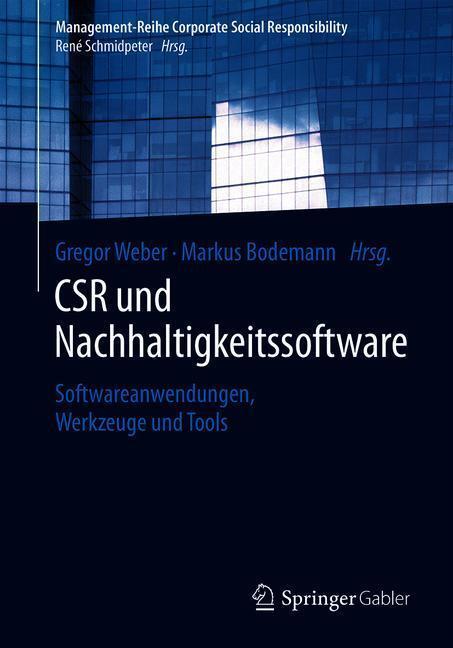 Cover: 9783662573068 | CSR und Nachhaltigkeitssoftware | Markus Bodemann (u. a.) | Buch