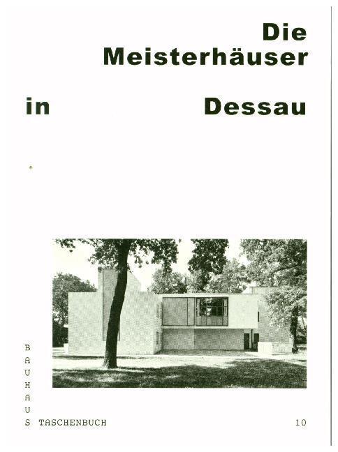 Cover: 9783959052603 | Bauhaus Taschenbuch Nr. 10. Meisterhäuser in Dessau | Thöner (u. a.)