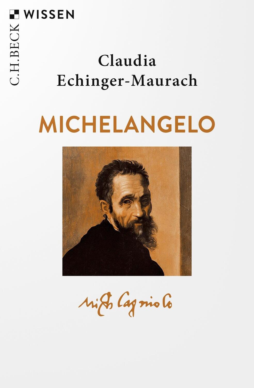 Cover: 9783406807039 | Michelangelo | Claudia Echinger-Maurach | Taschenbuch | broschiert