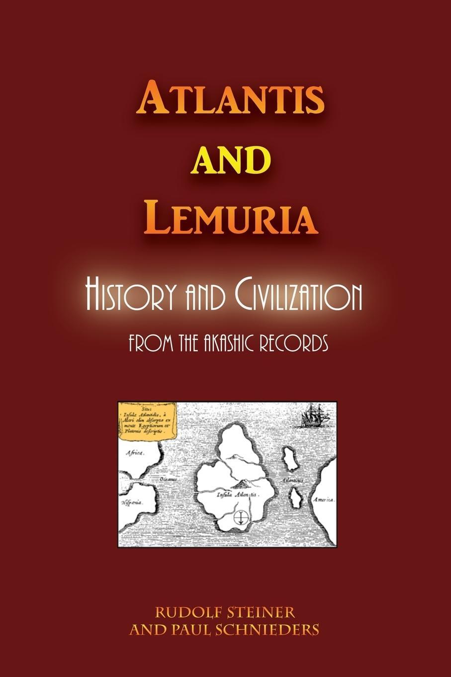 Cover: 9781609423407 | Atlantis and Lemuria | History and Civilization | Rudolf Steiner | IAP