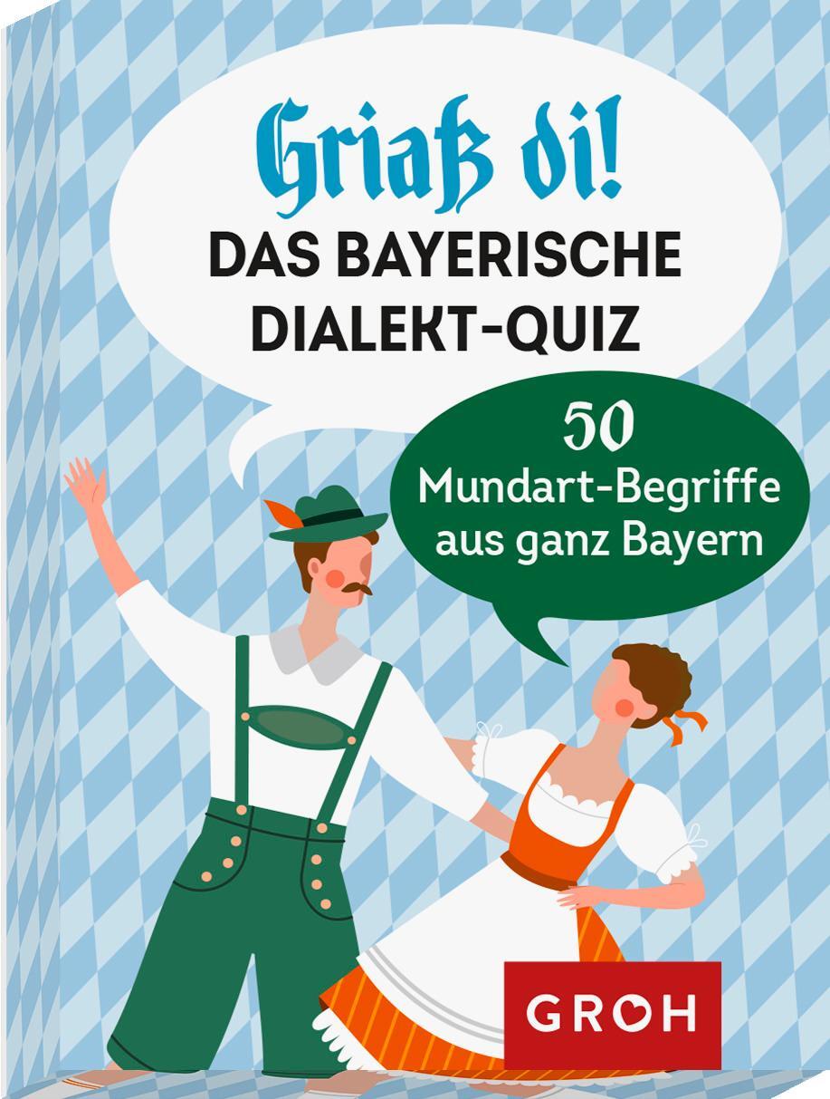 Cover: 4036442009833 | Griaß di! Das bayerische Dialekte-Quiz | Susanne Lieb | Spiel | 51 S.