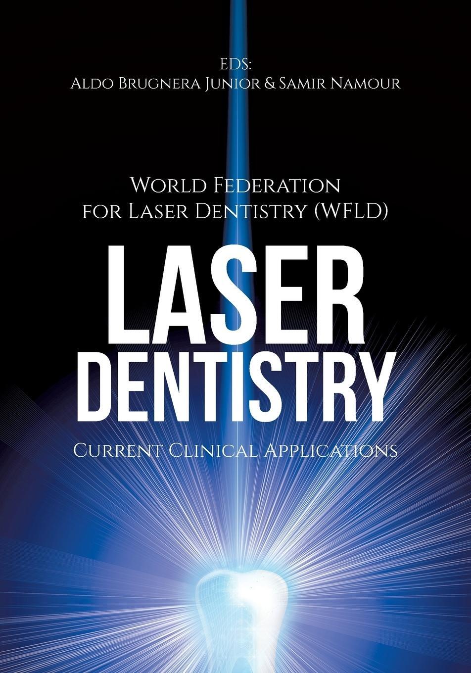 Cover: 9781627340854 | Laser Dentistry | Current Clinical Applications | Dentistry | Buch
