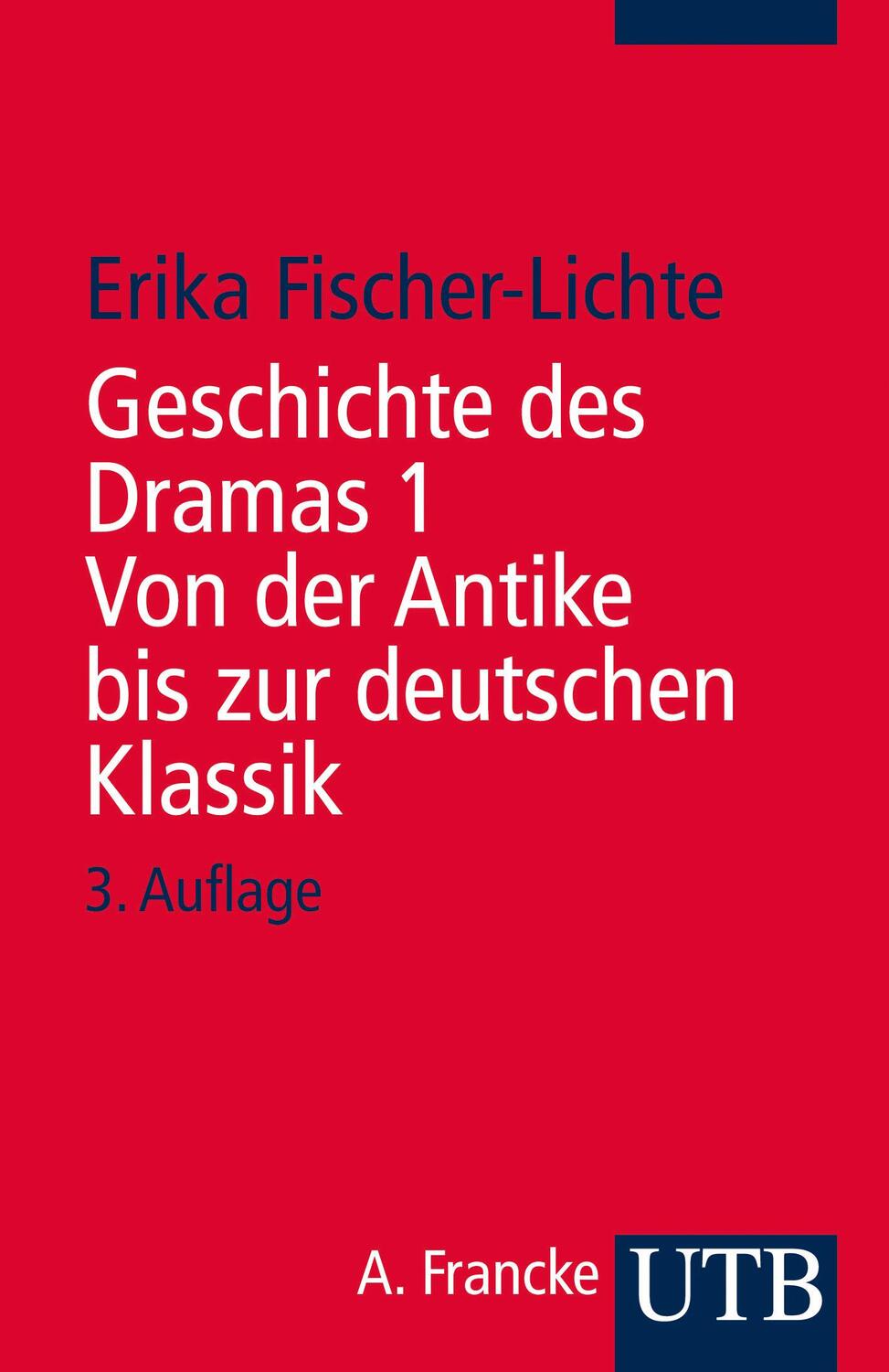 Cover: 9783825215651 | Geschichte des Dramas I. Von der Antike bis zur deutschen Klassik