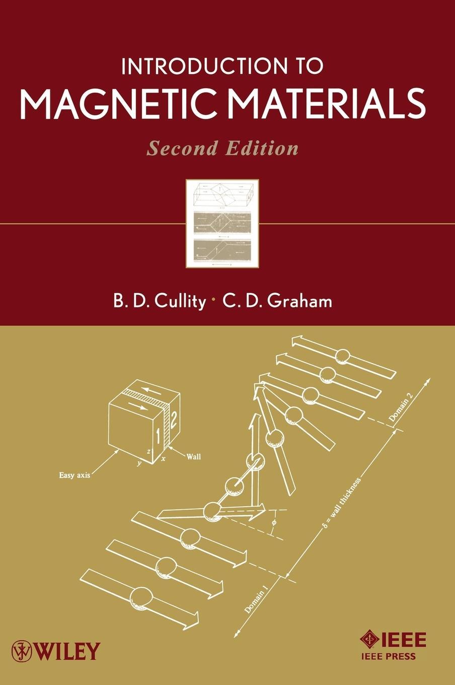 Cover: 9780471477419 | Magnetic Materials 2e | B D Cullity (u. a.) | Buch | 562 S. | Englisch
