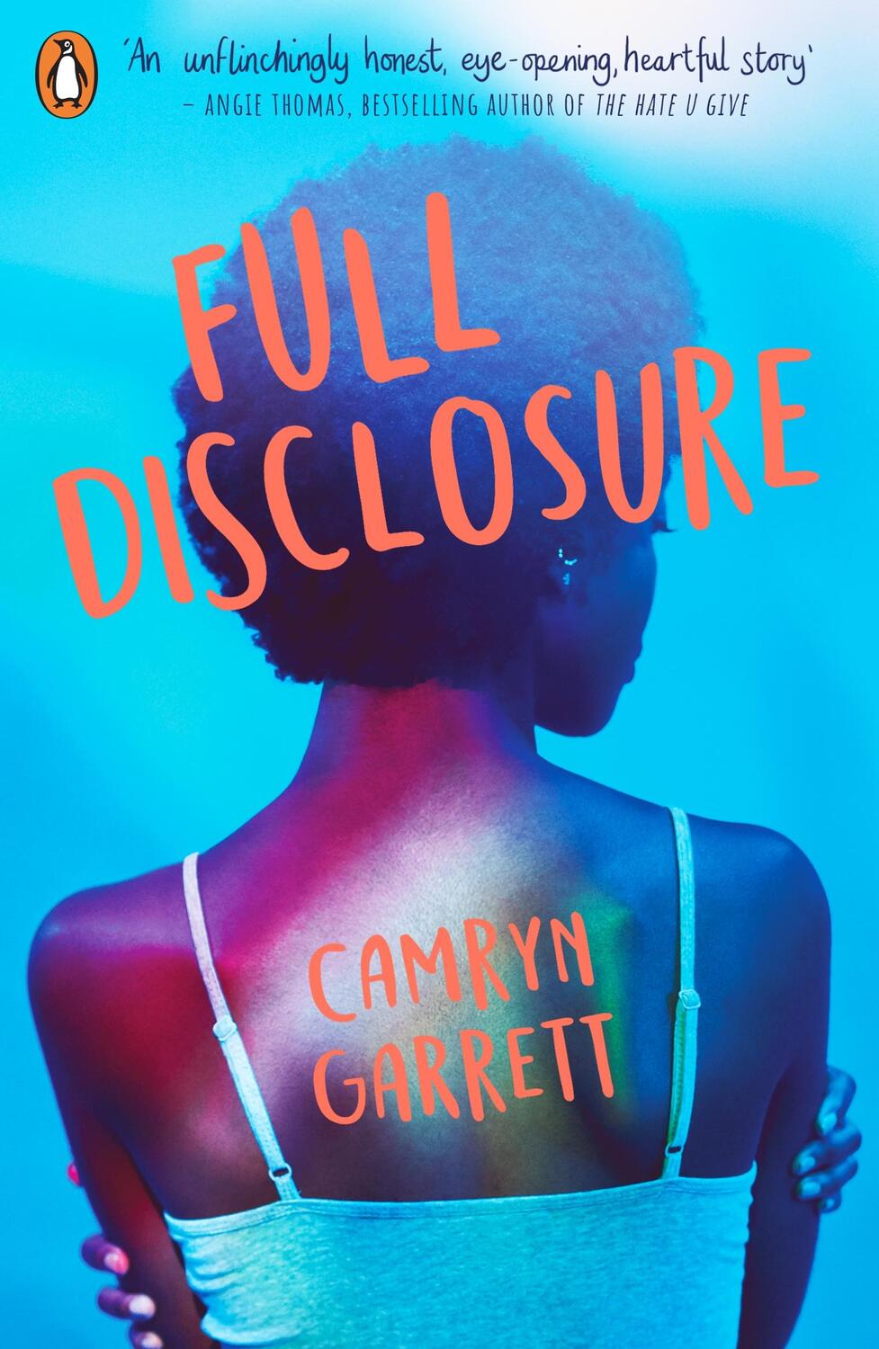 Cover: 9780241367063 | Full Disclosure | Camryn Garrett | Taschenbuch | 320 S. | Englisch