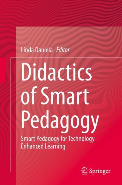 Cover: 9783030015503 | Didactics of Smart Pedagogy | Linda Daniela | Buch | XXXV | Englisch