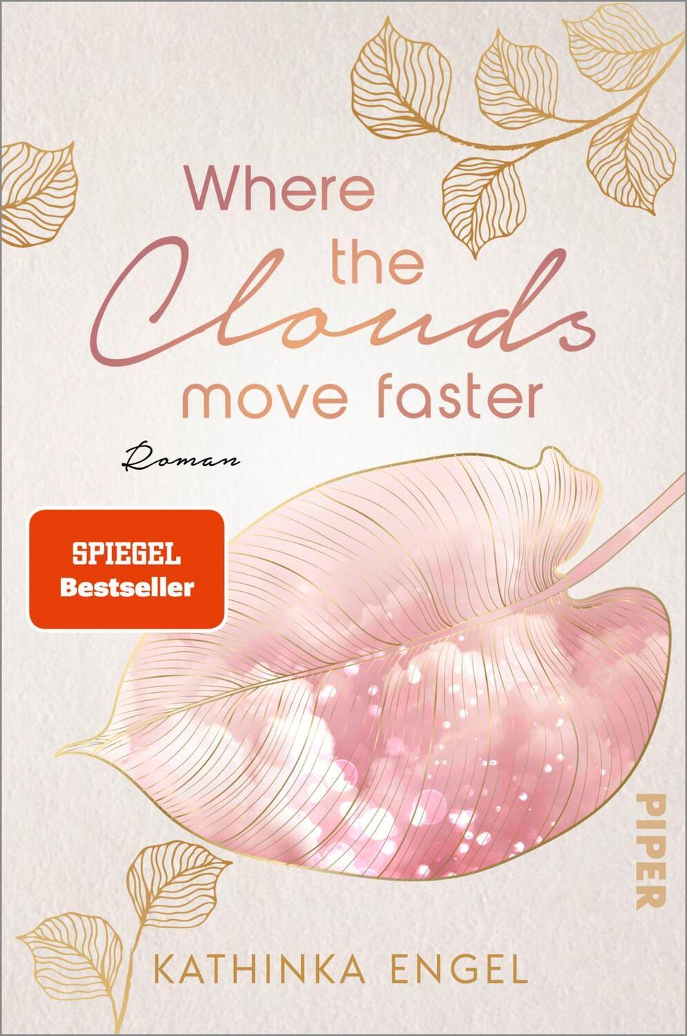 Cover: 9783492062930 | Where the Clouds Move Faster | Kathinka Engel | Taschenbuch | Deutsch