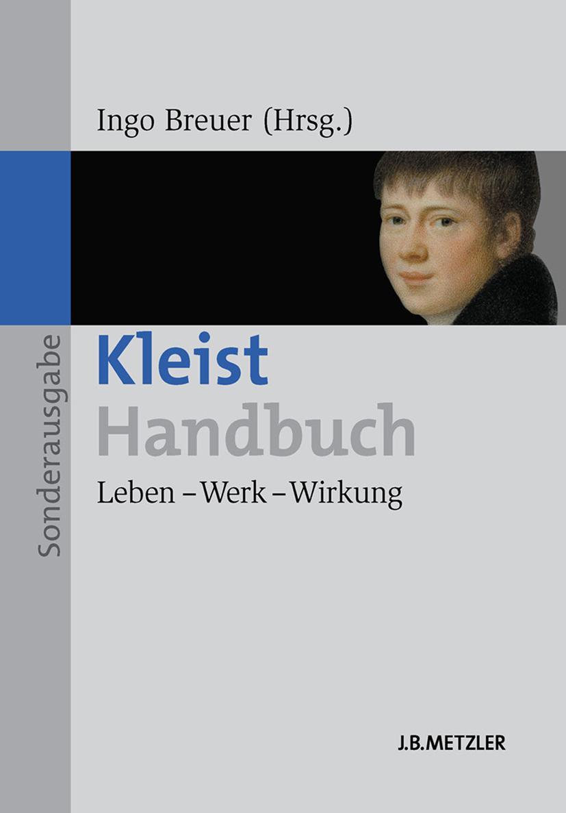 Cover: 9783476025272 | Kleist-Handbuch | Leben - Werk - Wirkung | Ingo Breuer | Taschenbuch