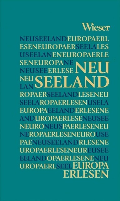 Cover: 9783990290378 | Europa Erlesen Neuseeland | Europa Erlesen | Buch | 280 S. | Deutsch