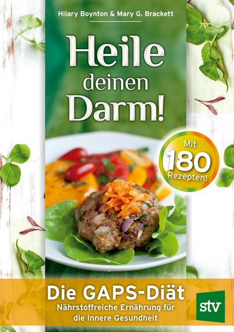 Cover: 9783702015367 | Heile deinen Darm! | Hilary Boynton (u. a.) | Taschenbuch | XXII