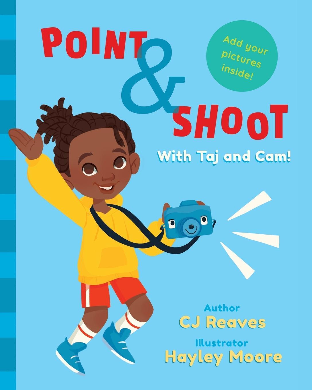 Cover: 9780578809458 | Point and Shoot with Taj and Cam | Cj Reaves | Taschenbuch | Paperback