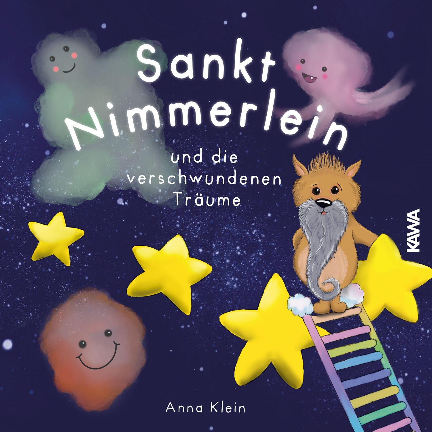 Cover: 9783947738502 | Sankt Nimmerlein und die verschwundenen Träume | Anna Klein | Buch