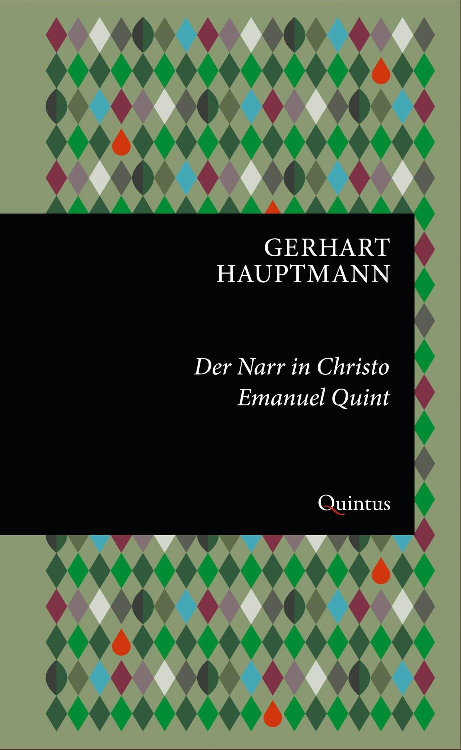 Cover: 9783969820858 | Der Narr in Christo Emanuel Quint | Roman | Gerhart Hauptmann | Buch