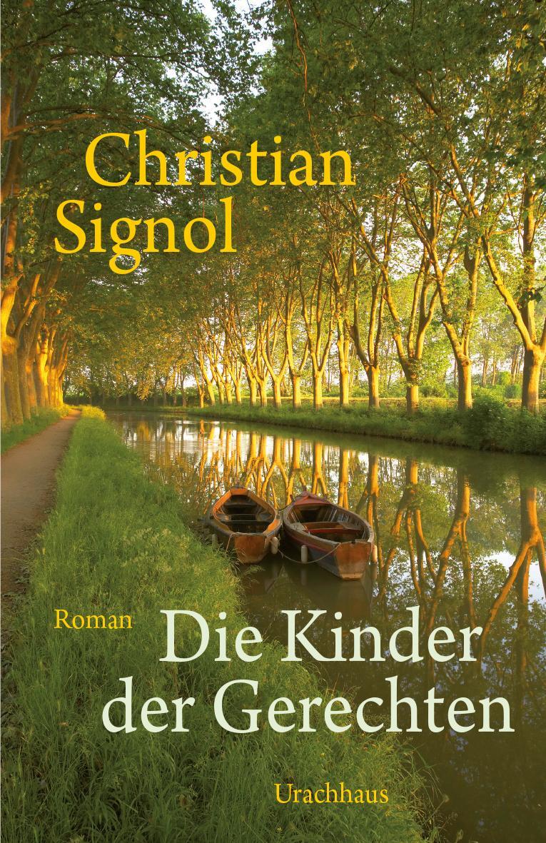 Cover: 9783825178680 | Die Kinder der Gerechten | Christian Signol | Buch | Deutsch | 2017
