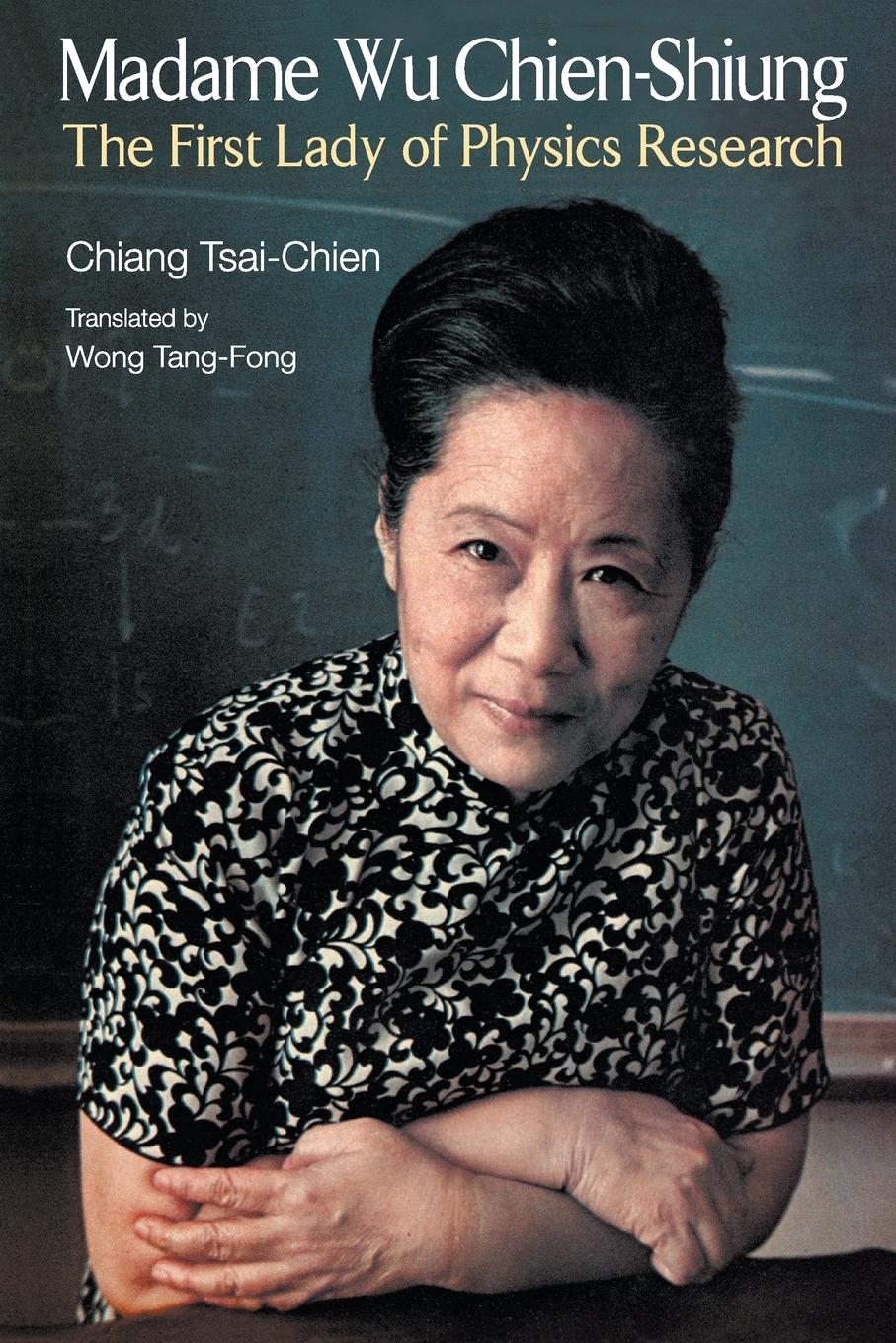 Cover: 9789814368926 | MADAME WU CHIEN-SHIUNG | Tsai-Chien Chiang | Taschenbuch | Paperback