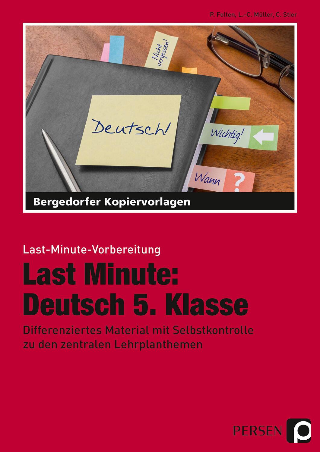 Cover: 9783403200444 | Last Minute: Deutsch 5. Klasse | Peter Felten (u. a.) | Taschenbuch