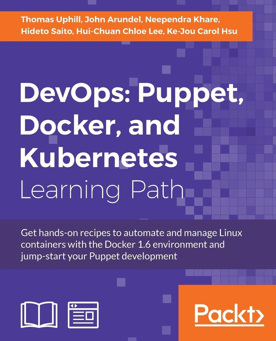 Cover: 9781788297615 | DevOps Puppet, Docker, and Kubernetes | Thomas Uphill (u. a.) | Buch