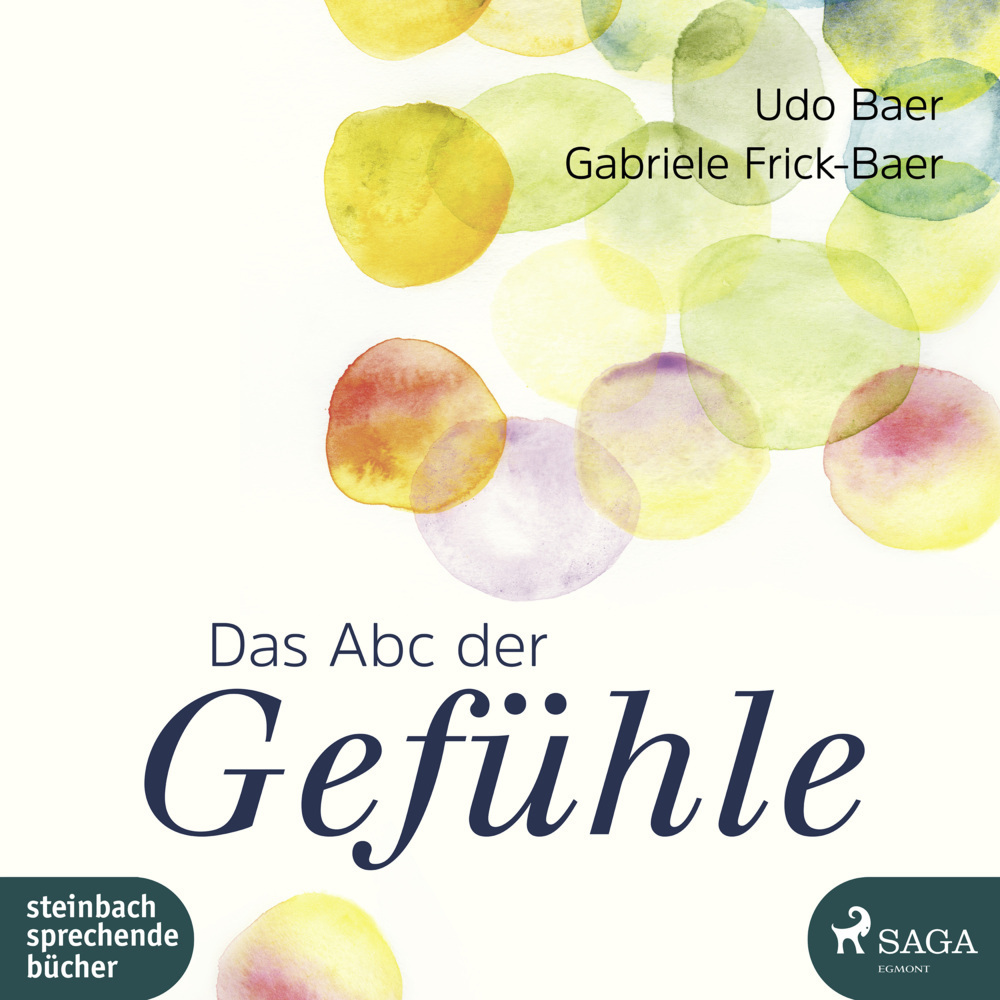 Cover: 9783869745633 | Das Abc der Gefühle, 1 Audio-CD, | Udo Baer (u. a.) | Audio-CD | 2021