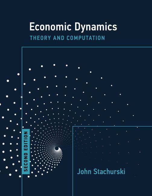 Cover: 9780262544771 | Economic Dynamics, second edition | Theory and Computation | Buch