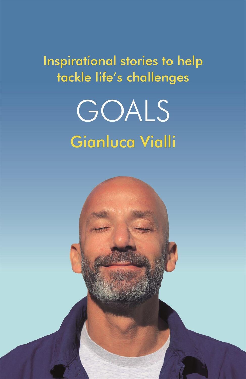 Cover: 9781472274908 | Goals | Inspirational Stories to Help Tackle Life's Challenges | Buch