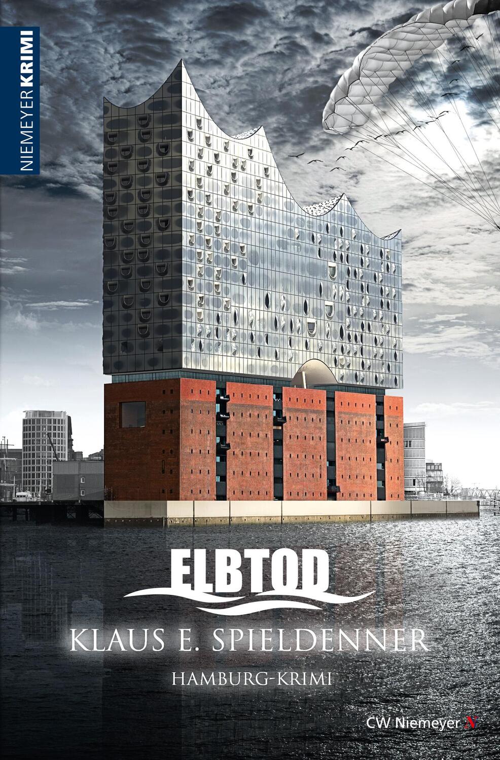 Cover: 9783827194695 | ELBTOD | Hamburg-Krimi | Klaus E. Spieldenner | Taschenbuch | 330 S.