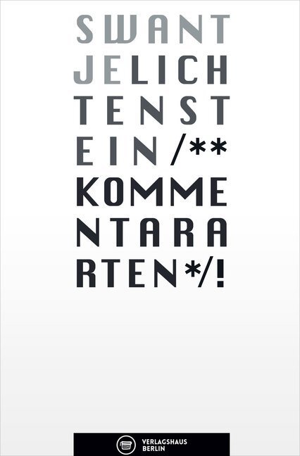 Cover: 9783945832028 | Kommentararten! | Swantje Lichtenstein | Taschenbuch | Deutsch | 2015