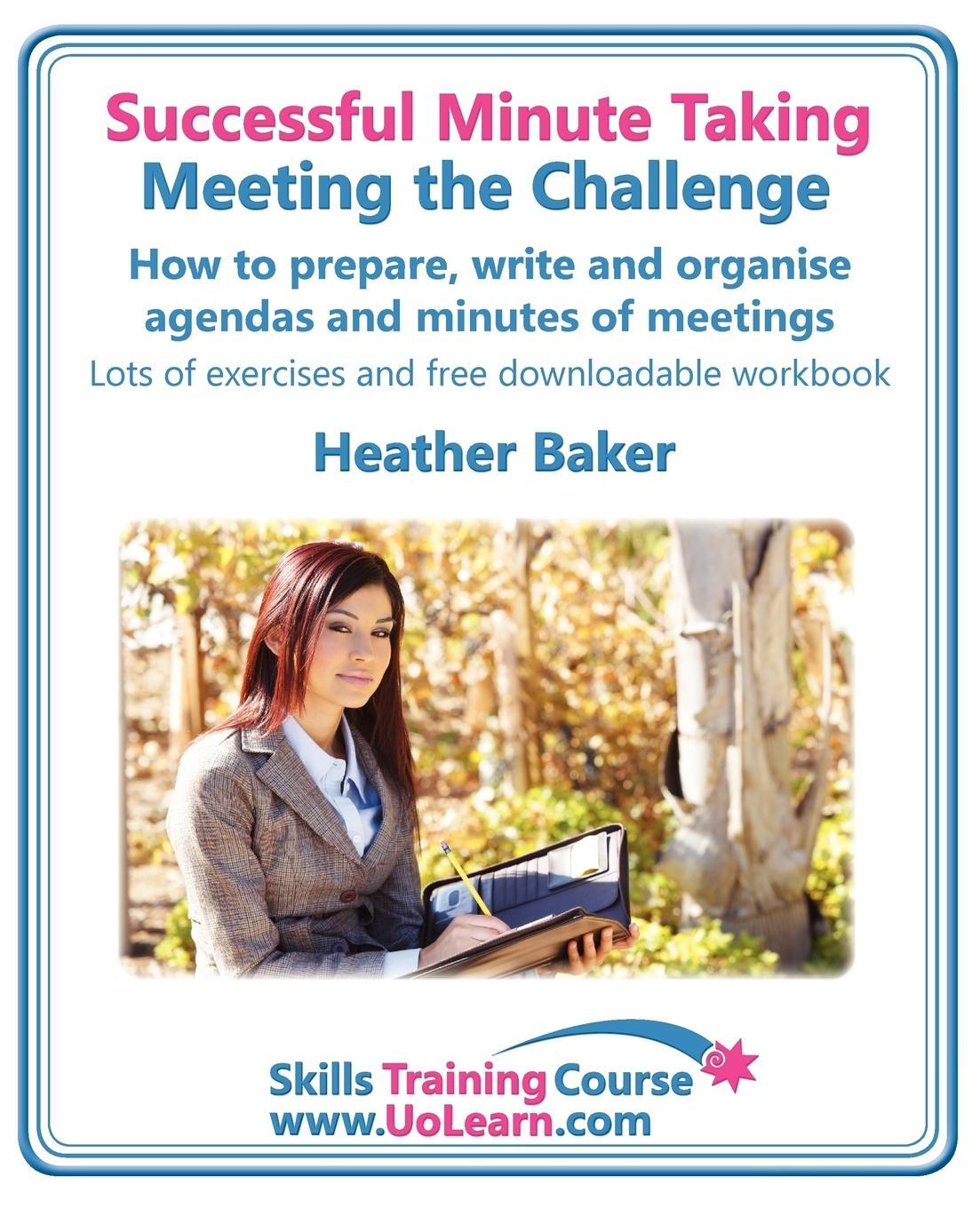 Cover: 9781849370387 | Successful Minute Taking - Meeting the Challenge | Heather Baker