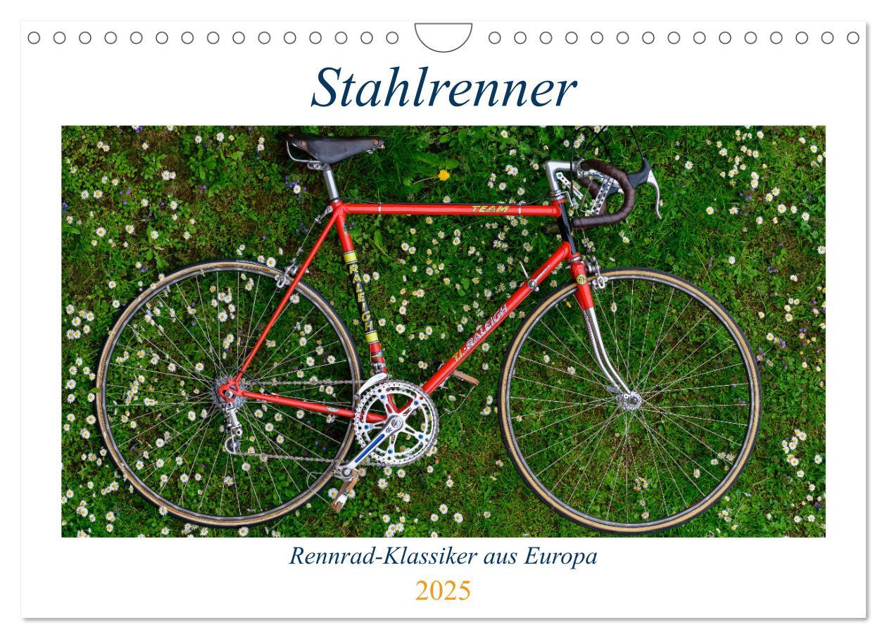 Cover: 9783435018604 | Stahlrenner - Rennrad-Klassiker aus Europa (Wandkalender 2025 DIN...