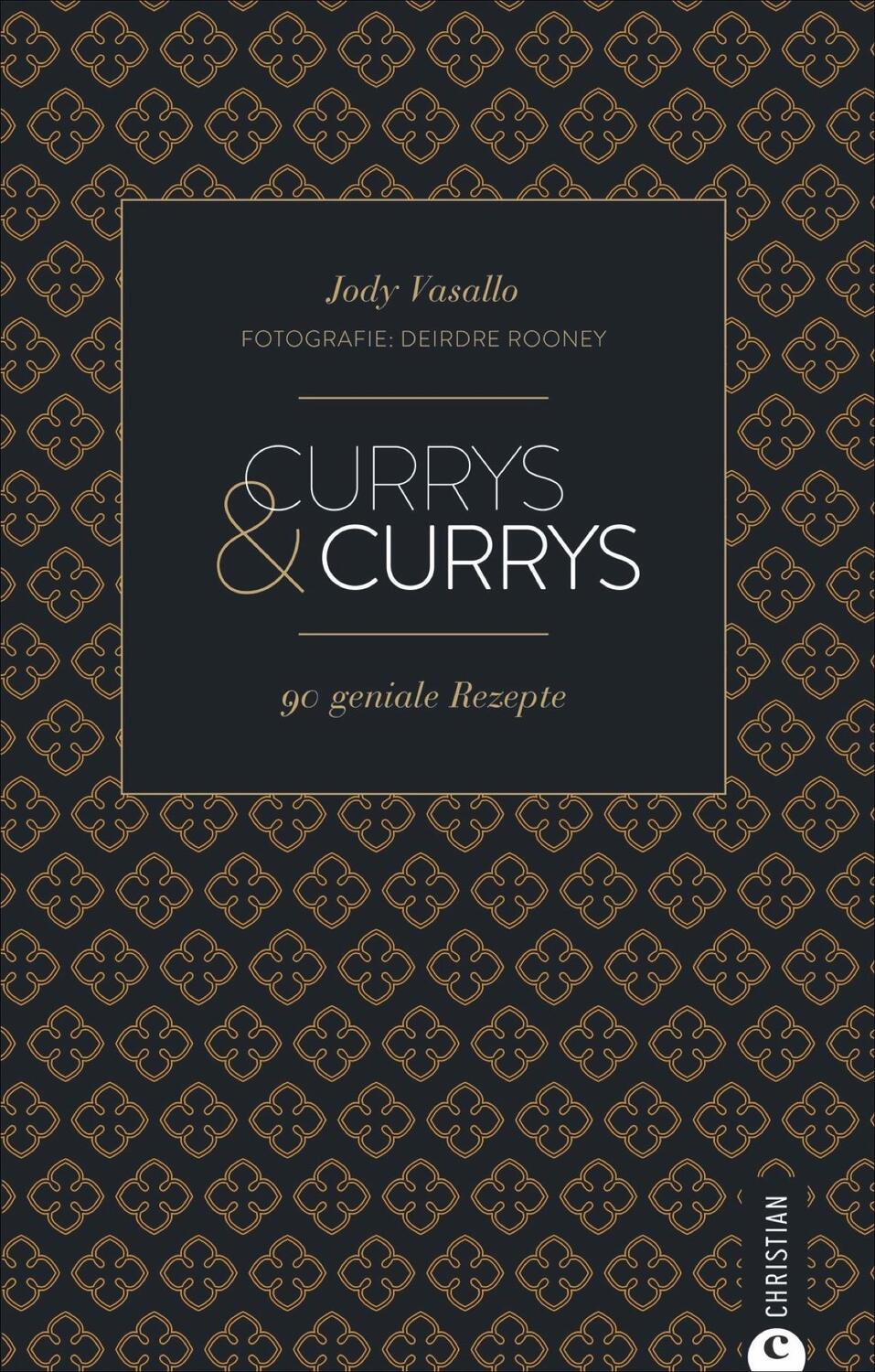 Cover: 9783959612661 | Currys & Currys | 90 geniale Rezepte | Jody Vassallo (u. a.) | Buch