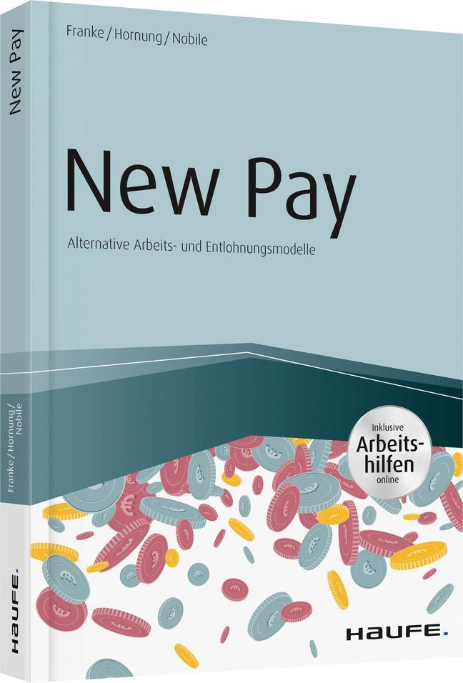 Cover: 9783648117255 | New Pay - Alternative Arbeits- und Entlohnungsmodelle - inkl....