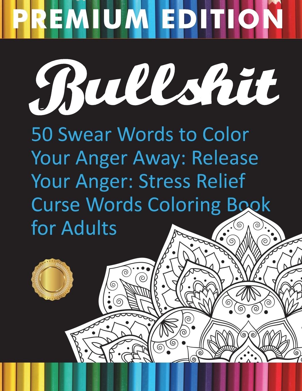 Cover: 9781945260261 | BULLSHIT | Adult Coloring Books (u. a.) | Taschenbuch | Englisch