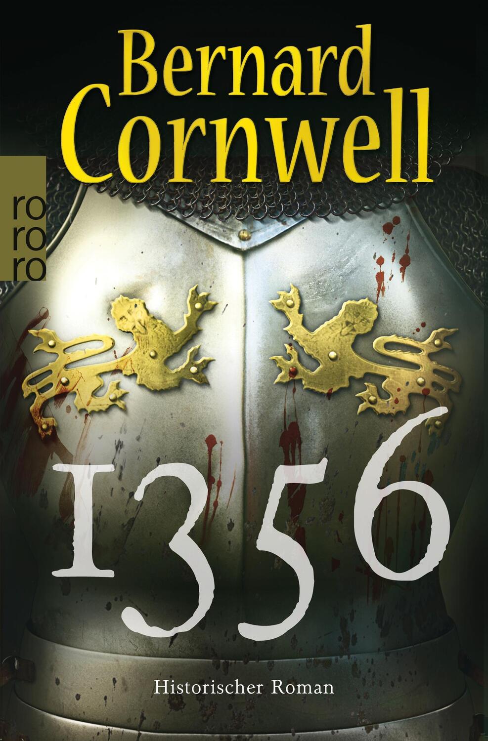 Cover: 9783499267413 | 1356 | Bernard Cornwell | Taschenbuch | 576 S. | Deutsch | 2016