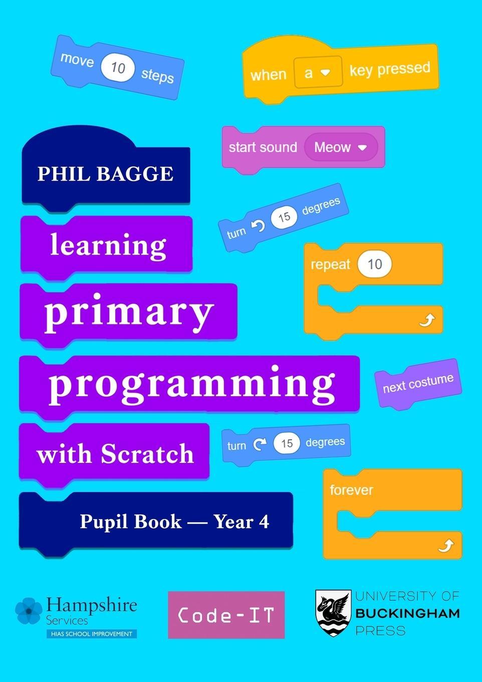 Cover: 9781915054241 | Teaching Primary Programming with Scratch Pupil Book Year 4 | Bagge