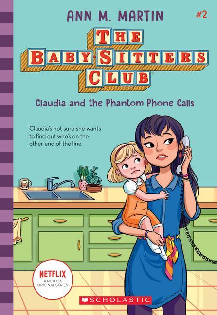 Cover: 9781338642216 | Claudia and the Phantom Phone Calls (the Baby-Sitters Club #2) | Buch