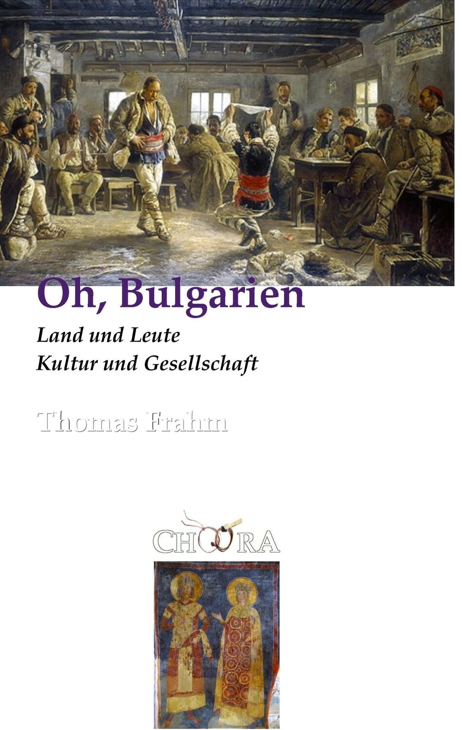 Cover: 9783929634778 | Oh, Bulgarien | Land und Leute, Kultur und Gesellschaft | Thomas Frahm