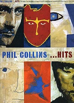 Cover: 9780711972827 | Phil Collins - ...Hits | Songbuch (Gesang, Klavier und Gitarre)