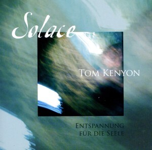 Cover: 9783939373391 | Solace | Entspannung für die Seele - CD | Tom Kenyon | Audio-CD | 4 S.