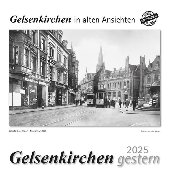 Cover: 9783961666041 | Gelsenkirchen gestern 2025 | Gelsenkirchen in alten Ansichten | 13 S.