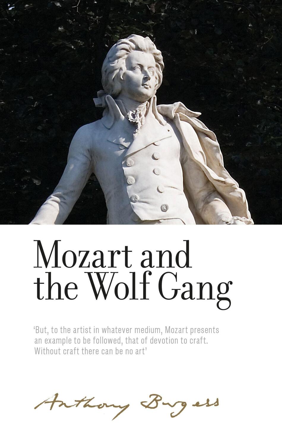 Cover: 9781526132727 | Mozart and the Wolf Gang: By Anthony Burgess | Alan Shockley | Buch