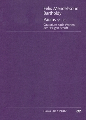Cover: 9790007022167 | Paulus MWV A 14 | Oratorium | Felix Mendelssohn Bartholdy (u. a.)