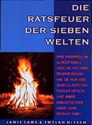Cover: 9783930564019 | Die Ratsfeuer der Sieben Welten | Jamie Sams (u. a.) | Taschenbuch