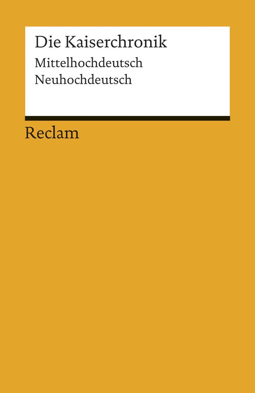 Cover: 9783150192702 | Die Kaiserchronik | Eine Auswahl. Mittelhochdeutsch/Neuhochdeutsch