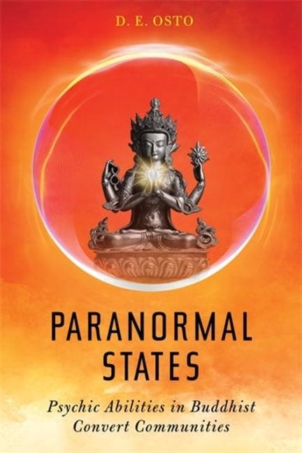 Cover: 9780231216555 | Paranormal States | Psychic Abilities in Buddhist Convert Communities