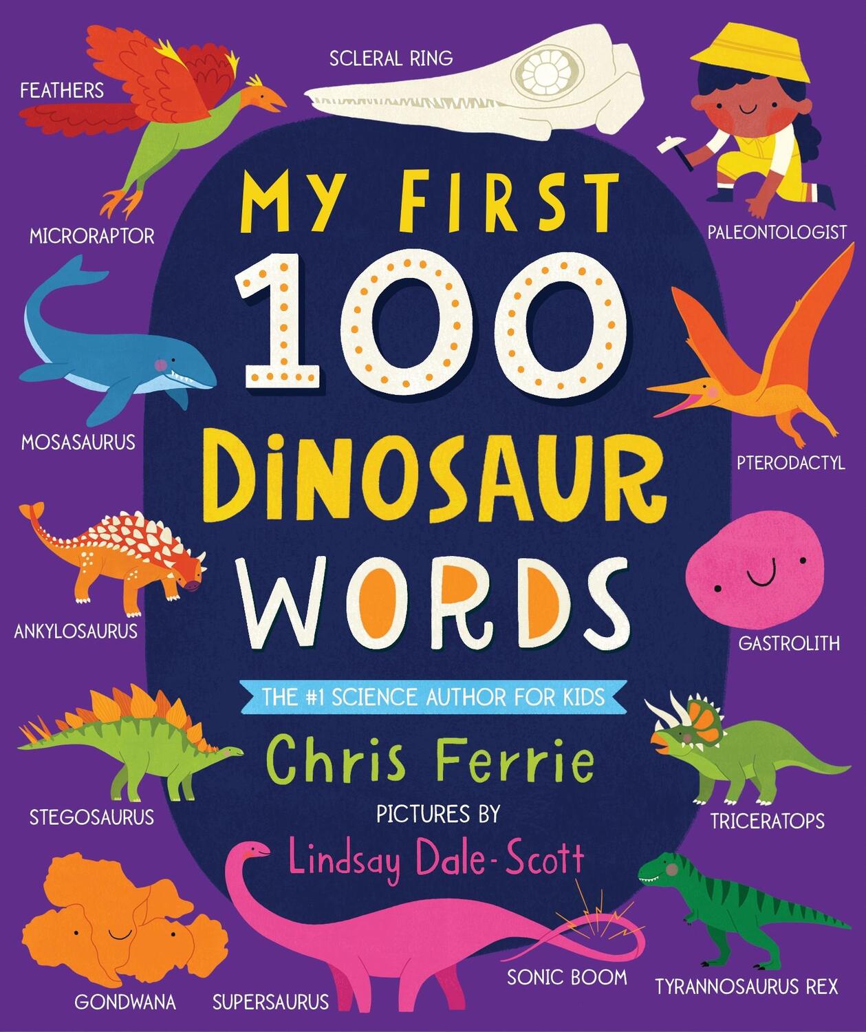 Cover: 9781728232645 | My First 100 Dinosaur Words | Chris Ferrie | Buch | Englisch | 2021