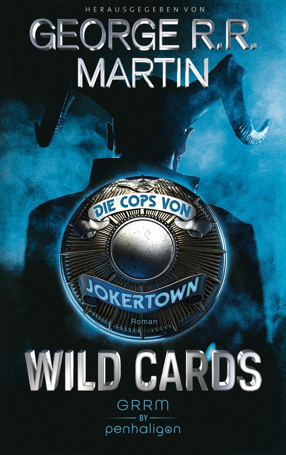 Cover: 9783764532147 | Wild Cards - Die Cops von Jokertown | George R. R. Martin | Buch