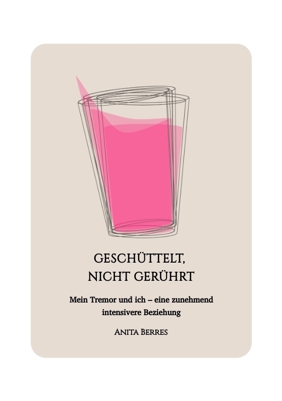Cover: 9783384144720 | Geschüttelt, nicht gerührt | Anita Berres | Taschenbuch | Deutsch