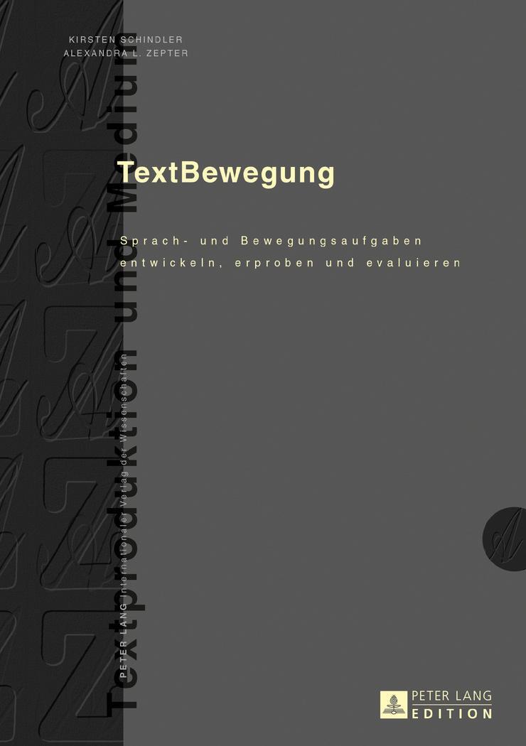 Cover: 9783631716816 | TextBewegung | Kirsten Schindler (u. a.) | Buch | 191 S. | Deutsch
