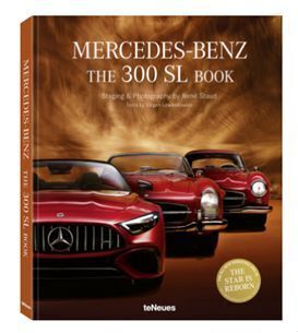 Cover: 9783961714018 | Mercedes-Benz. The 300 SL Book | René Staud | Buch | 272 S. | Deutsch