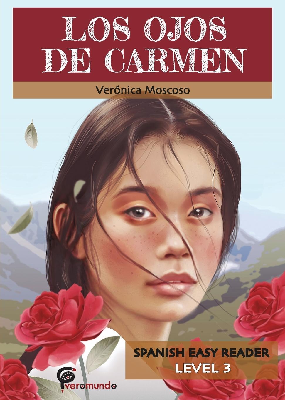 Cover: 9780929724928 | LOS OJOS DE CARMEN | Spanish Easy Reader | Veronica Moscoso | Buch