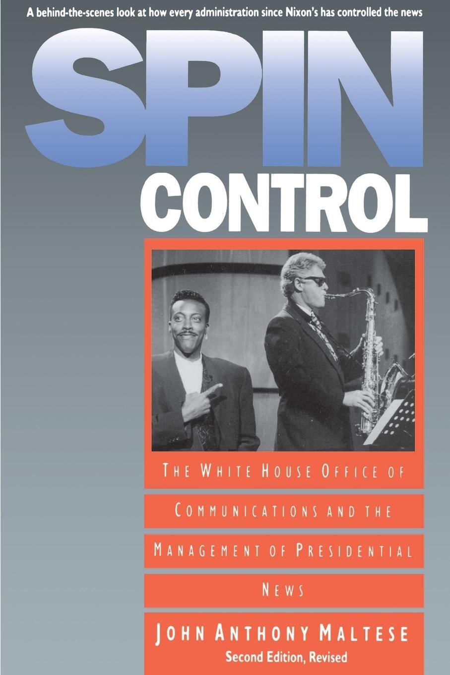 Cover: 9780807844526 | Spin Control | John Anthony Maltese | Taschenbuch | Paperback | 1994